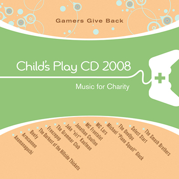 Child's Play CD 2008 - Gamers Give Back